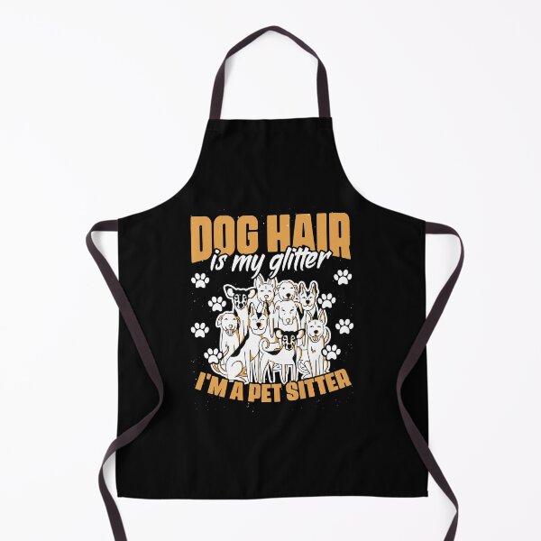 Item preview, Dog Hair Is My Glitter Funny Animal Sitting For A Pet Sitter designed and sold by Nessshirts.