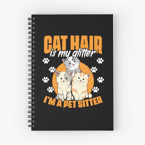 Item preview, Cat Hair Is My Glitter Funny Animal Sitting For A Pet Sitter designed and sold by Nessshirts.