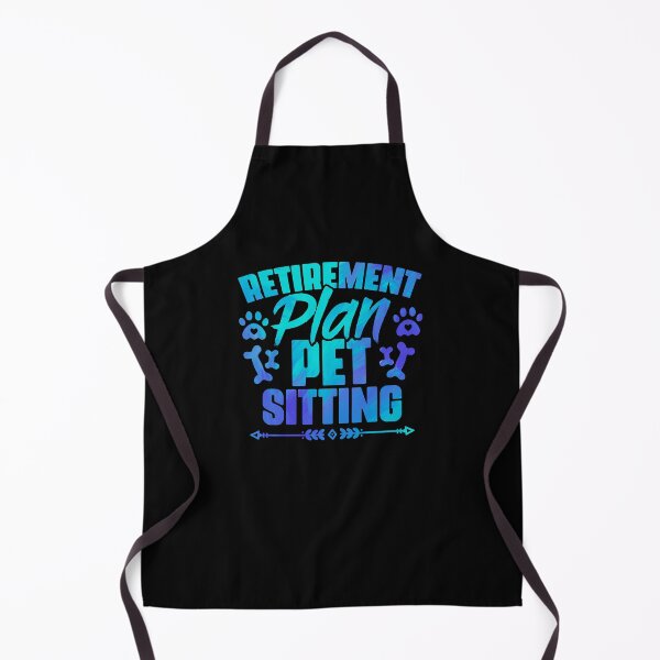 Item preview, Retirement Plan Funny Animal Sitting Humor For A Pet Sitter designed and sold by Nessshirts.