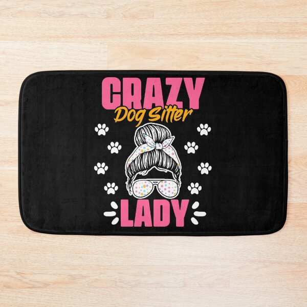 Item preview, Crazy Dog Lady Funny Animal Sitting Humor For A Pet Sitter designed and sold by Nessshirts.