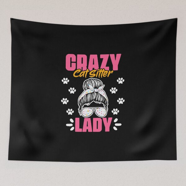 Item preview, Crazy Cat Lady Funny Animal Sitting Humor For A Pet Sitter designed and sold by Nessshirts.