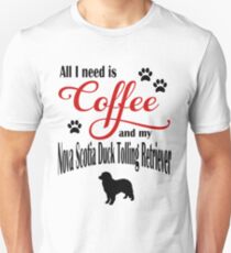 Coffee and my Nova Scotia Duck Tolling Retriever Unisex T-Shirt