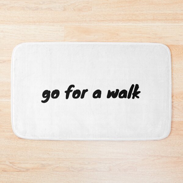 Item preview, you need to go for a walk - mental health and anxiety designed and sold by Therapy by Sen.