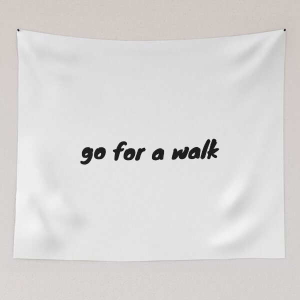 Item preview, you need to go for a walk - mental health and anxiety designed and sold by Therapy by Sen.