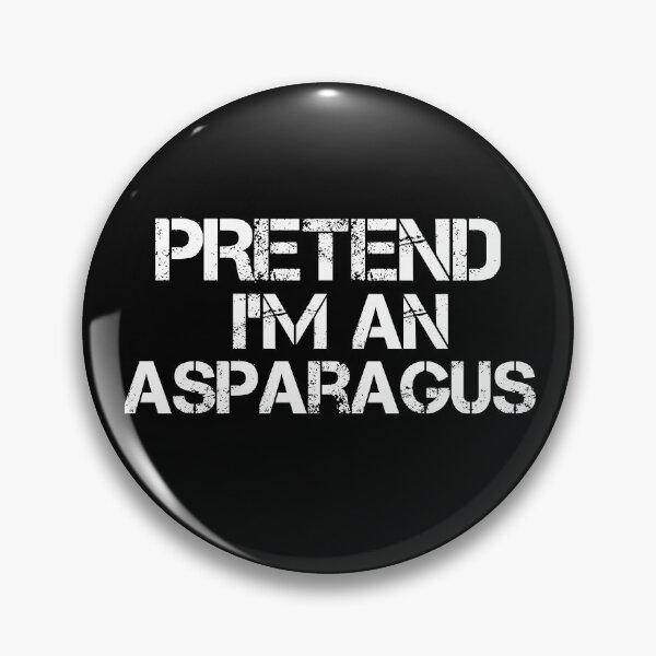Item preview, funny pretend I'm an asparagus, Vegetarian food, funny asparagus designed and sold by adjamine.