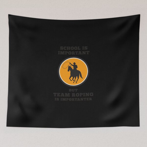 Item preview, School Is Important But Team Roping Is Importanter Classic T-Shirt designed and sold by ConfitofBrassB.