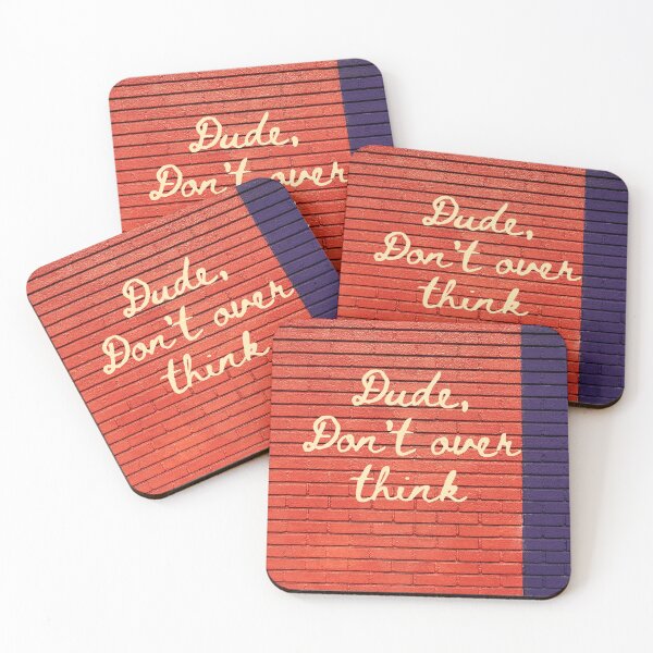 Item preview, Dude, Don't over think designed and sold by APURU.