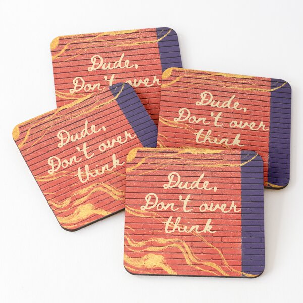 Item preview, Dude, Don't over think. designed and sold by APURU.