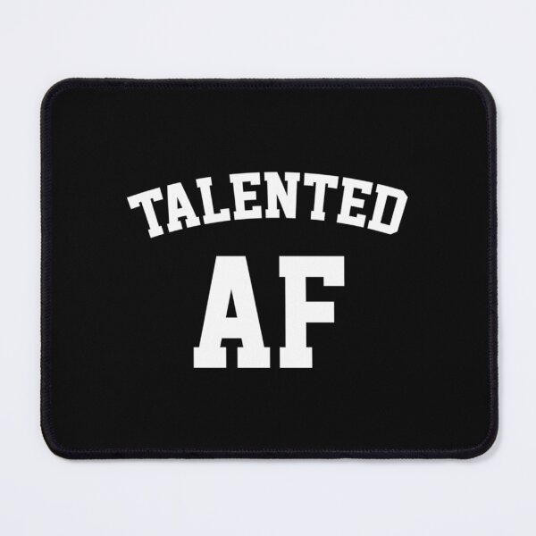 Item preview, Talented Af Essential T-Shirt designed and sold by angelaelilx.