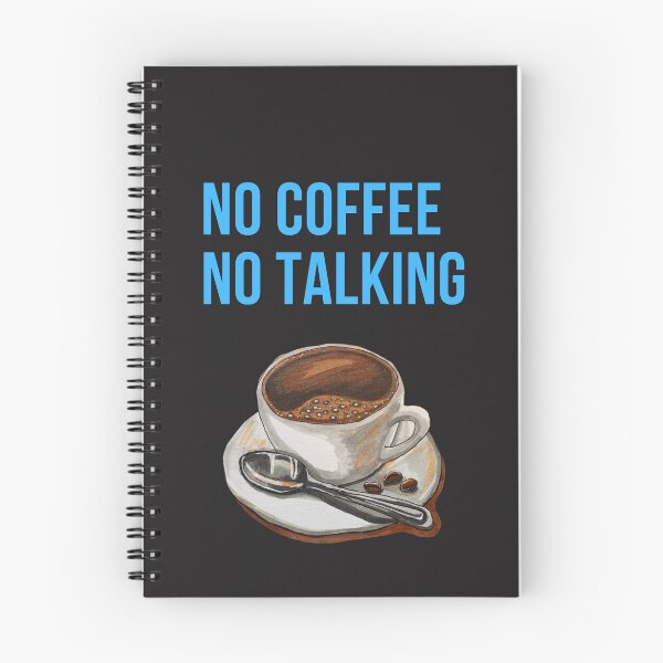 Item preview, No Coffee No Talking designed and sold by FloridaKeys1984.