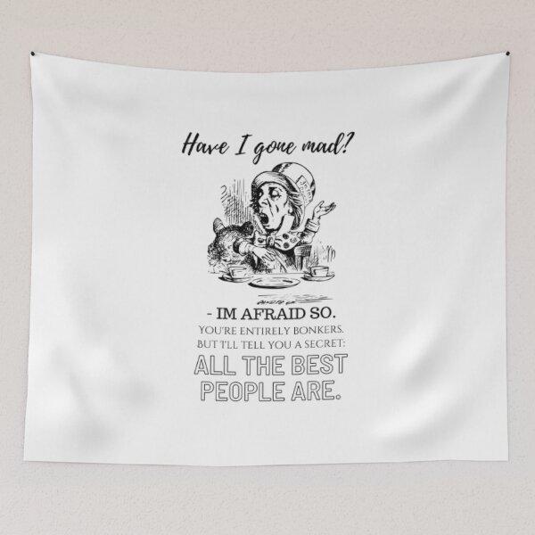 Item preview, HAVE I GONE MAD? designed and sold by Inspiretouplift.