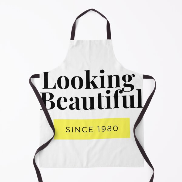 Item preview, Looking Beautiful Since 1980 designed and sold by Quirky Dez.