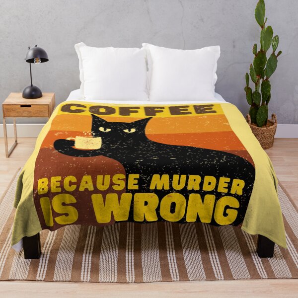 Item preview, COFFEE BECAUSE MURDER IS WRONG, classical t-shirt designed and sold by NellyShaul.