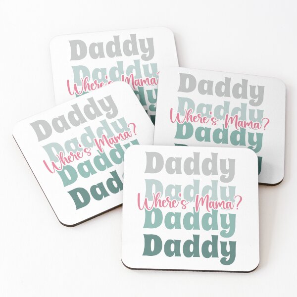 Item preview, Daddy Daddy Where's Mama designed and sold by PeachesMommy.