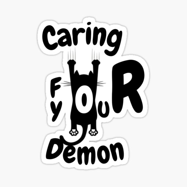 "Caring For Your Demon Cat" Sticker for Sale by Denzel002 Redbubble