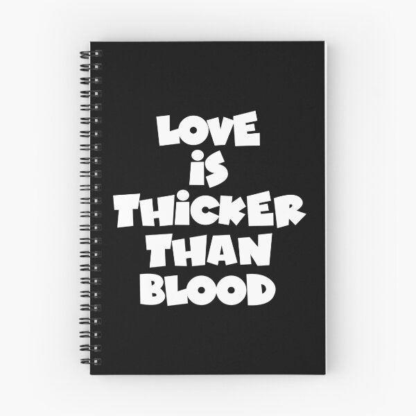 Item preview, Love Is Thicker Than Blood designed and sold by BetterCallSlapp.