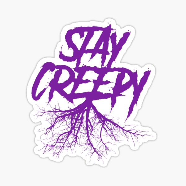 Item preview, Stay Creepy - Purple Lettering designed and sold by Jen Dean.