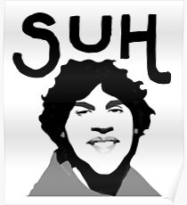 aha suh dude Poster