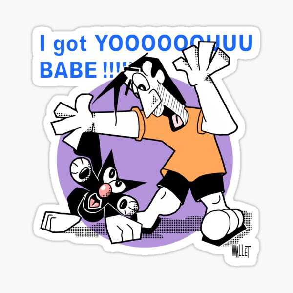 I got you Sticker