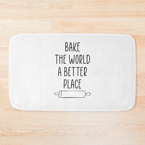Item preview, Bake the world a better place funny quote designed and sold by Ashtreemeadow.