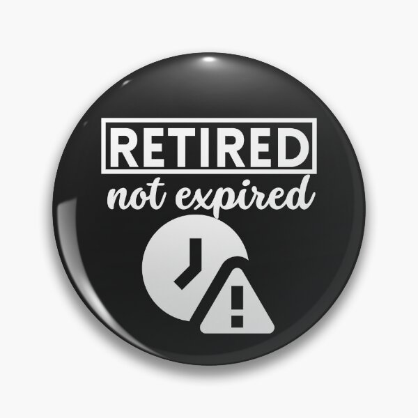 Item preview, Retired not expired, Finally retired shirt, Retired tee, Happy retirement, Funny retired gift, Retired dad, Retired mom, Retired friend designed and sold by InspiresME.