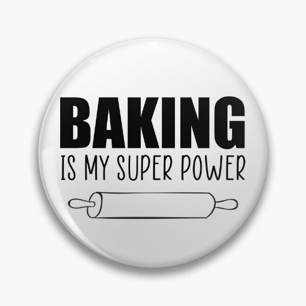 Item preview, Baking is my superpower designed and sold by Ashtreemeadow.