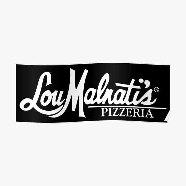  Lou Malnati s Pizza Poster For Sale By 1991vintage Redbubble