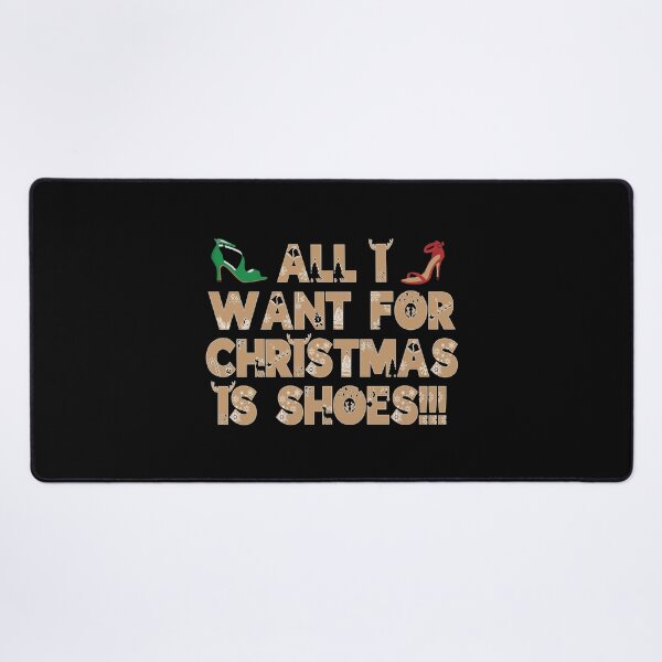 Item preview, All I Want For Christmas Is Shoes Funny Lyrics designed and sold by PunnyLyrics.