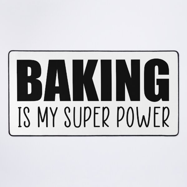 Item preview, Baking is my superpower designed and sold by Ashtreemeadow.