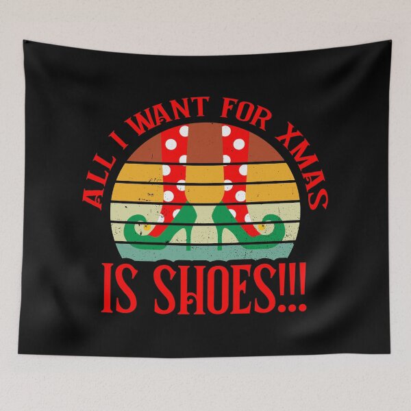 Item preview, All I Want For Christmas Is Shoes Retro Vintage Funny Lyrics designed and sold by PunnyLyrics.