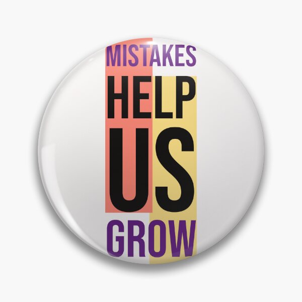 Item preview, Mistakes Help Us Grow Text Design designed and sold by RiyonArts.