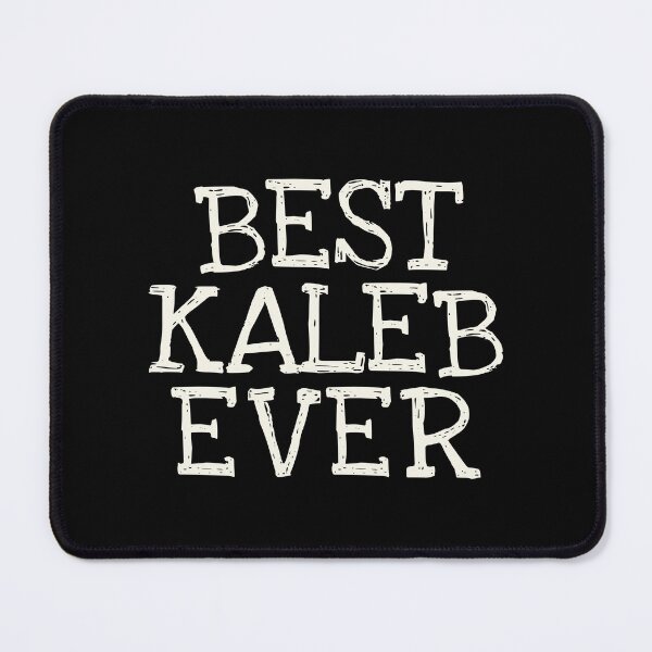 Item preview, Best Kaleb Ever Funny Personalized Name designed and sold by MariosNydras.