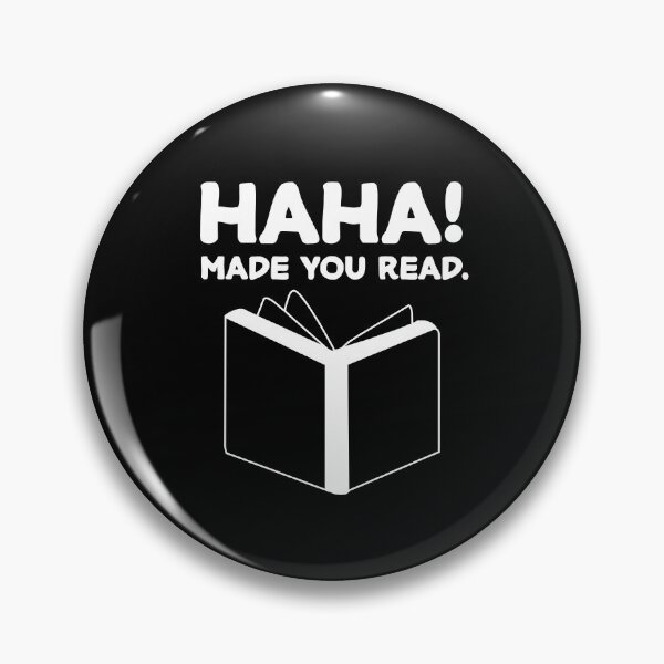Item preview,  ha ha made you read , Funny Teacher designed and sold by Every Pet  Shirts.