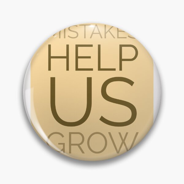 Item preview, Mistakes Help Us Grow Text Design designed and sold by RiyonArts.