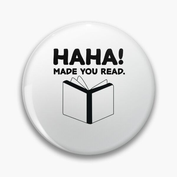 Item preview, ha ha made you read , Funny Teacher designed and sold by Every Pet  Shirts.