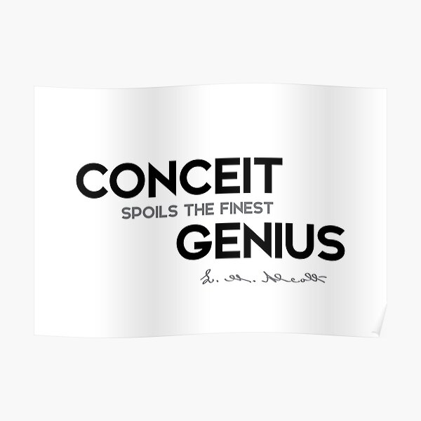 conceit genius - louisa may alcott Poster