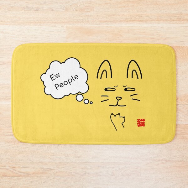 Item preview, Ew People Cat designed and sold by akaiawa.