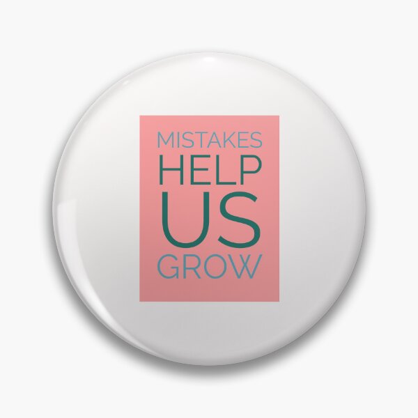 Item preview, Mistakes Help Us Grow Text Design designed and sold by RiyonArts.