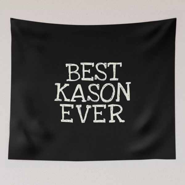 Item preview, Best Kason Ever Funny Personalized Name designed and sold by MariosNydras.