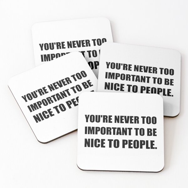 Item preview, Never Too Important Nice People designed and sold by TheBestStore.