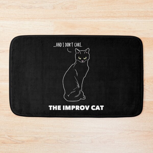 Item preview, Funny Improv Cat: Yes, And... I Don't Care designed and sold by Happy Puppy Print On Demand.