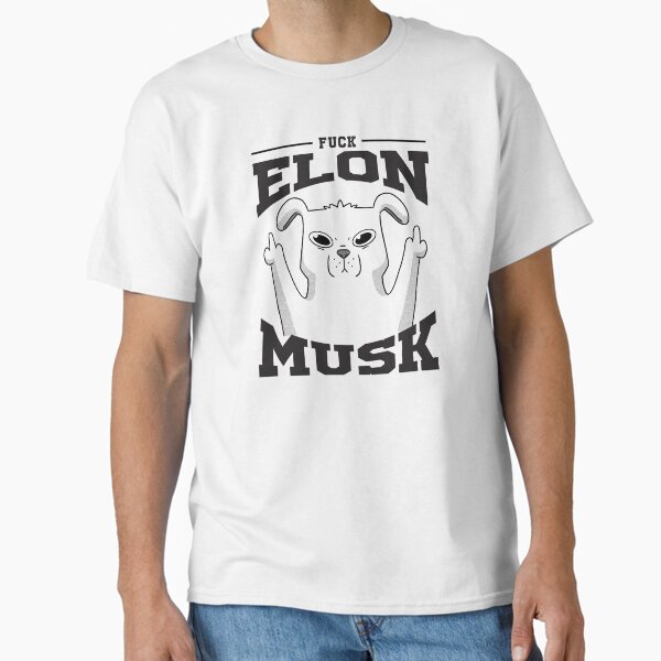 Item preview, Fuck Elon Musk designed and sold by GraphismNinja.