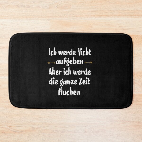 Item preview,  ich werde nicht aufgeben, aber ich werde die ganze zeit fluchen designed and sold by toufikpromo.