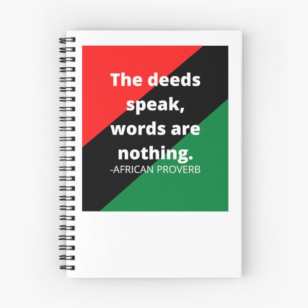 Item preview, African proverb: The deeds speak words are nothing. designed and sold by AfricanProverbs.