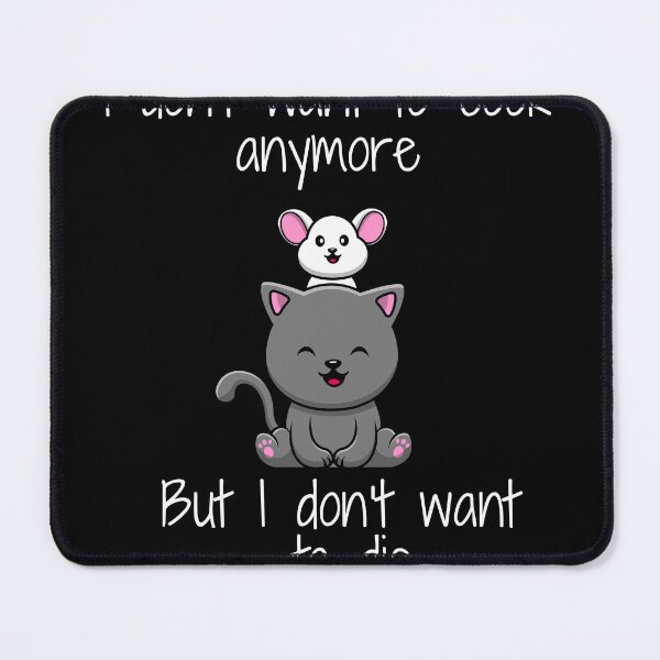 Item preview, I don't want to cook anymore but i don't want to die funny cool summer designed and sold by Maystro-design.