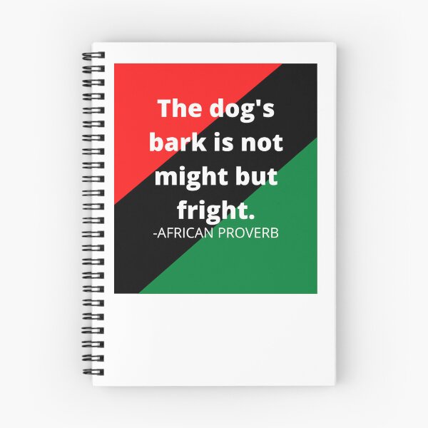 Item preview, African proverb: The dog's bark is not might but fright. designed and sold by AfricanProverbs.