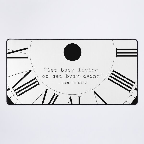 Item preview, Get Busy - Clock Quote designed and sold by LIENZO Graphics ⭐⭐⭐⭐.