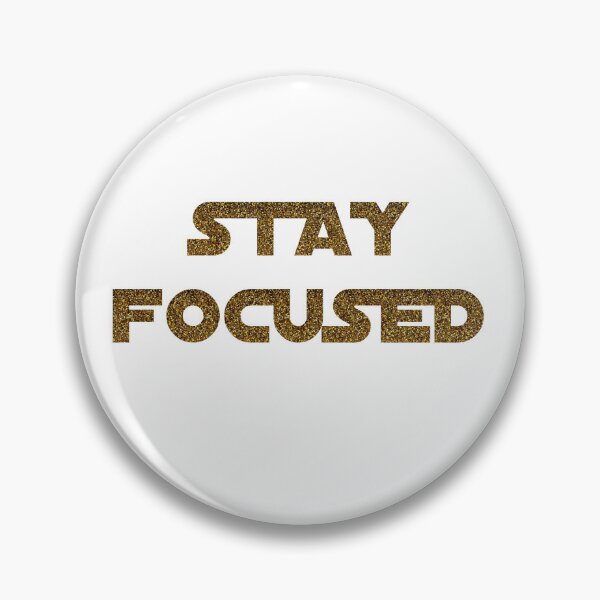 Item preview, Stay focused - golden  designed and sold by UNIX-G.