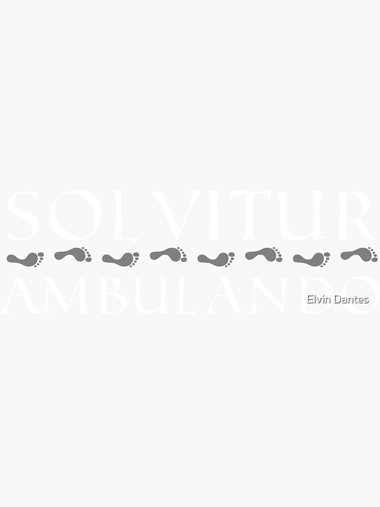 solvitur ambulando shirt