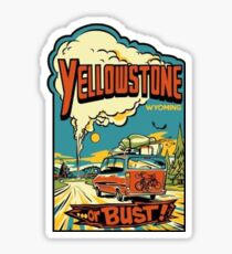Yellowstone Or Bust... Vintage Travel Decal Sticker